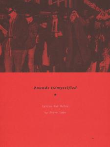 Zounds Demystified: Lyrics and Notes (2013)