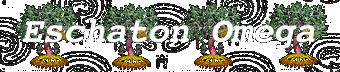 Eschaton Omega